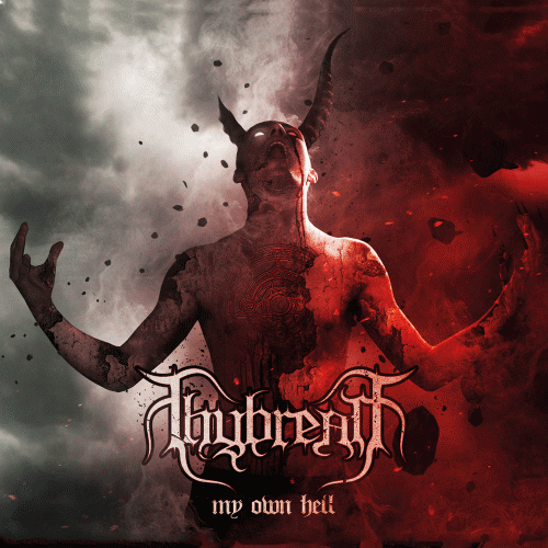 Thybreath : My Own Hell